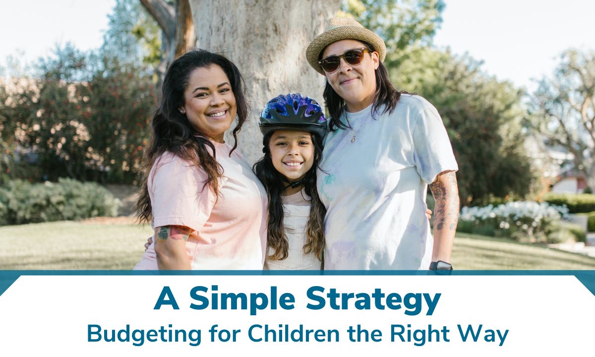 A Simple Strategy: Budgeting For Children The Right Way 