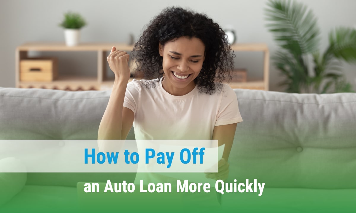 How to Pay Off Your Car Loan More Quickly 