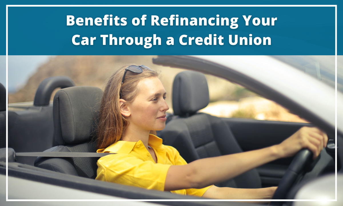 Benefits of Refinancing Your Car Through a Credit Union 